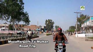 Pakistan Travel Muzaffargarh To Multan Road Trip