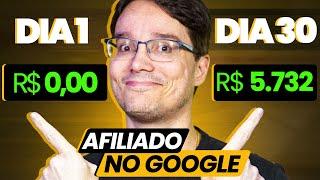 R$ 5.700,00 TODO MÊS COMO AFILIADO NO GOOGLE [NA PRÁTICA]