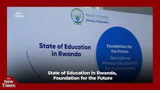 State of Education in Rwanda, Foundation for the Future