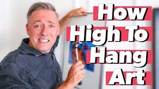 How High to Hang Art on a Wall | Simple Calculation For The Proper Height For Pictures and Photos!