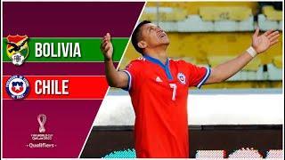 Bolivia 2 - 3 Chile | Eliminatorias Qatar 2022 | fecha 16