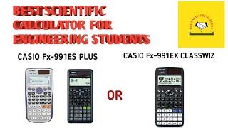 BEST SCIENTIFIC CALCULATOR FOR ALL BRANCH OF ENGINEERING STUDENTS...#the engineering buddy