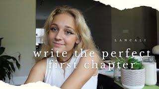 writing the perfect first chapter