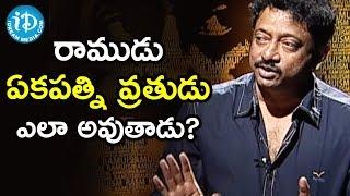 I have more knowledge than people who worship the God - Director Ram Gopal Varma | Ramuism 2nd Dose