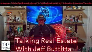 Real Estate Insights: Why Investing is a Smart Move | Talking Real Estate With Jeff Buttitta #29