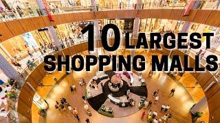 Top 10 Largest Shopping Malls in the World | The World's Biggest Shopping Mall (2021)