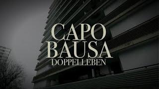 CAPO feat. BAUSA - DOPPELLEBEN [Official Video]