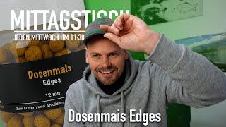 Mittagstisch | Dosenmais Edges | Soluble Baits | #44