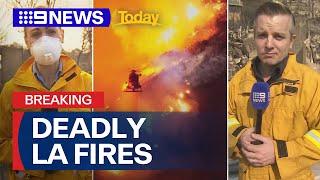 Nine reporters on scene of the deadly LA fire emergency | 9 News Australia