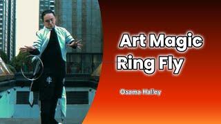 Master Of Magic - Linking Ring Fly - Osama Halley