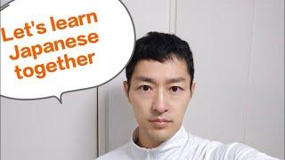 Let’s learn Japanese language together with Native speaker! Live streaming from Japan!