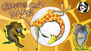 READ ALOUD: Giraffes Can't Dance (Or can they? Come find out!)