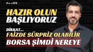 HAZIR OLUN! BAŞLIYORUZ... MERKEZ FAİZDE SÜRPRİZ YAPABİLİR! BORSADA YENİ HEDEF | Emre ŞİRİN #borsa