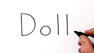 How to Draw a Doll Using the Word Doll - Very Easy!