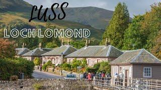 Luss- One of the most beautiful village in Scotland | Loch Lomond