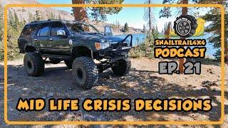 4Runner Whats Next | SnailTrail4x4 Podcast Ep25