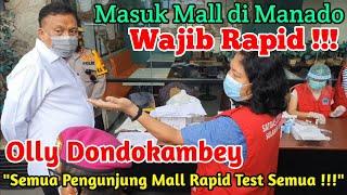 Gubernur SULUT Olly Dondokambey Meninjau Langsung Pelaksanaan Rapid Test di Mall Mantos