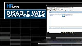 How to Disable the GM Vehicle Anti-Theft System (VATS) in VCM Editor | HP Tuners