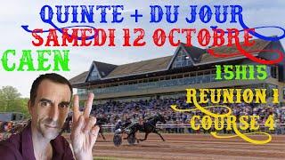 PRONOSTIC PMU QUINTE + DU JOUR SAMEDI 12 OCTOBRE 2024 PAR DAMIEN