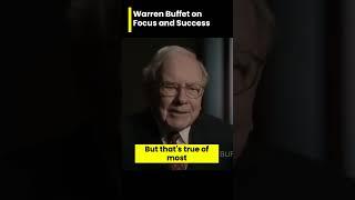 Warren Buffet Focus and Success