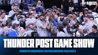 OKC Thunder Headed to NBA Finals | 2025 Post Game Show Western Conference finals Game 5