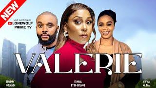 Valerie (official trailer) ekama etim-inyang, tommy roland, vivian kaima, latest nigerian movie