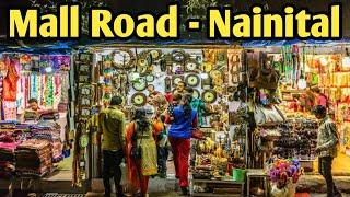 Mall Road Of Nainital || Shopping For Family