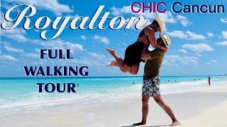  ROYALTON Chic Cancun| LUXURY Full Resort Walking Tour| Adult Only All-Inclusive| 4K