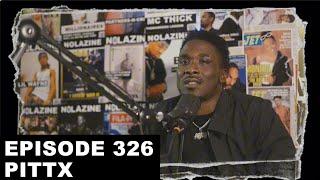 PITTX | Nolazine Podcast Episode 55