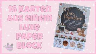  16 Karten aus einem Luxe Paperblock   von Action