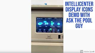 IntelliCenter Display Icons Demo with Ask the Pool Guy