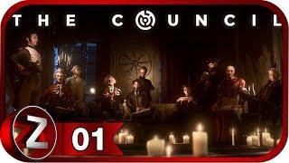 The Council Прохождение на русском #1 - Добро пожаловать [FullHD|PC]