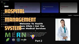 Build a MERN Stack Hospital Management System in React, MongoDB, Express and NodeJs_Part2(Backend)