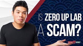 Is Zero Up A Scam? - Fred Lam - Zero Up Review 2021