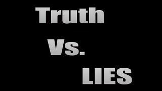 Truth vs Lies