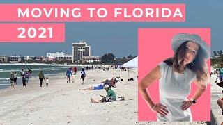 Moving To Florida In 2021: What You Need To Know