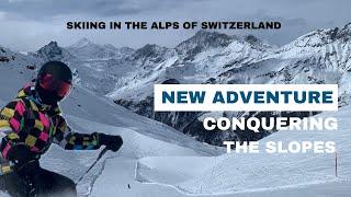 Unforgettable ski adventure || my first #ski experience || skiing in the alps, Switzerland