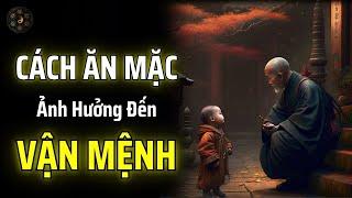 TRANG PHỤC CÓ NĂNG LƯỢNG NÊN HÃY CHĂM CHÚT CHO DIỆN MẠO CỦA MÌNH | THUẬT CỔ NHÂN