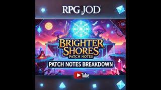 Brighter Shores Patch notes for 12th Nov 2024