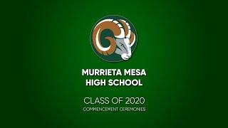 Murrieta Mesa High School - 2020 Commencement Ceremonies