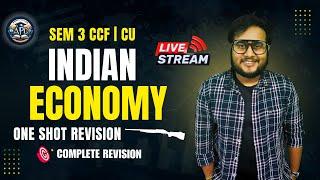 Indian Economic Environment | BCom Sem 3 CCF | One Shot | Revision | Calcutta University