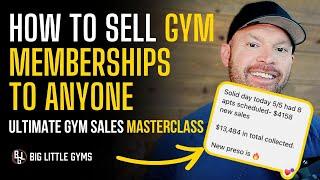 How To Sell Gym Memberships in 2024 - The Ultimate Gym Sales Masterclass