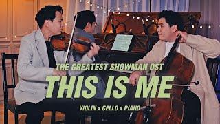 The Greatest Showman OST Energetic ver Violin+Cello+Piano │'This Is Me' (위대한 쇼맨)