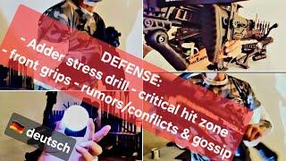  Defense: Kritische Trefferzone, Adder Stress-Drill, neue angebaute Griffe und Unwichtiges