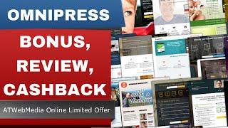 [Omnipress Theme Bonus] Omnipress Bonus Review and Cashback Discount - Your Last WP Theme - Part 1