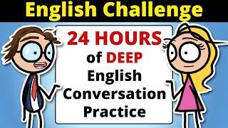 The 24-Hour English Speaking Challenge!