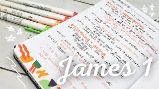 How to Study Entire Chapters of the Bible | Bible Study on James 1 | How to Take Bible Study Notes