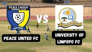 LIVE MATCH : Peace United FC v University of Limpopo FC