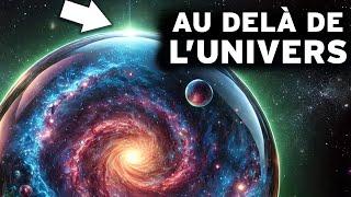 Quels SECRETS Au-Delà de l'UNIVERS ? Un INCROYABLE Voyage vers l'INCONNU ! DOCUMENTAIRE ESPACE