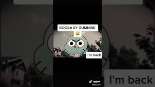 Gomba by gumnine gumball and darwin